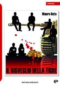 Il risveglio della tigre - Librerie.coop