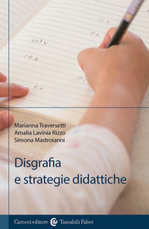Disgrafia e strategie didattiche - Librerie.coop Disgrafia e strategie didattiche - Librerie.coop