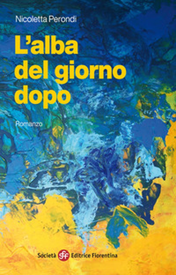 L'alba del giorno dopo - Librerie.coop