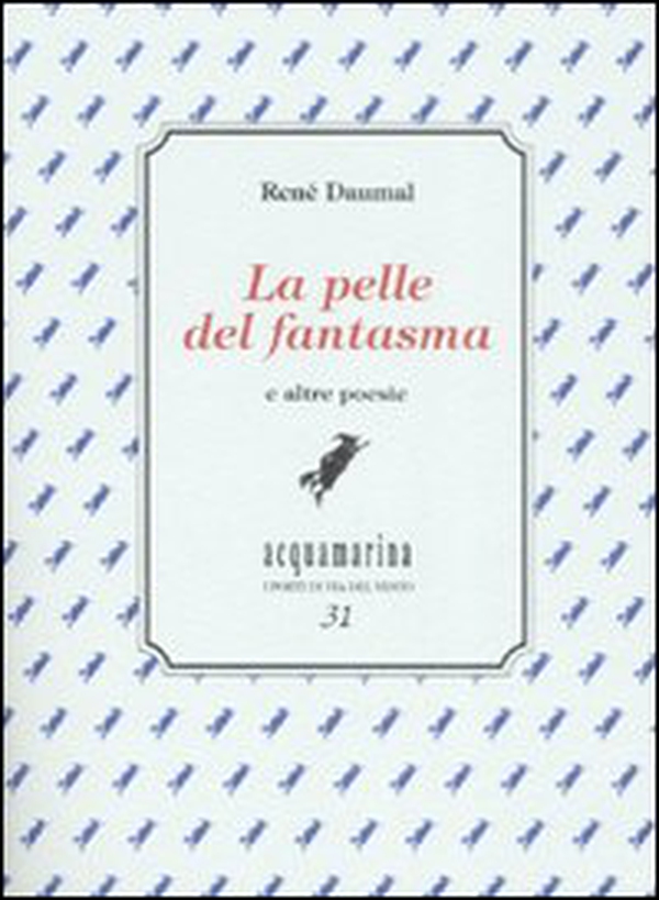 la pelle del fantasma e altre poesie. Ediz. numerata - Librerie.coop la pelle del fantasma e altre poesie. Ediz. numerata - Librerie.coop