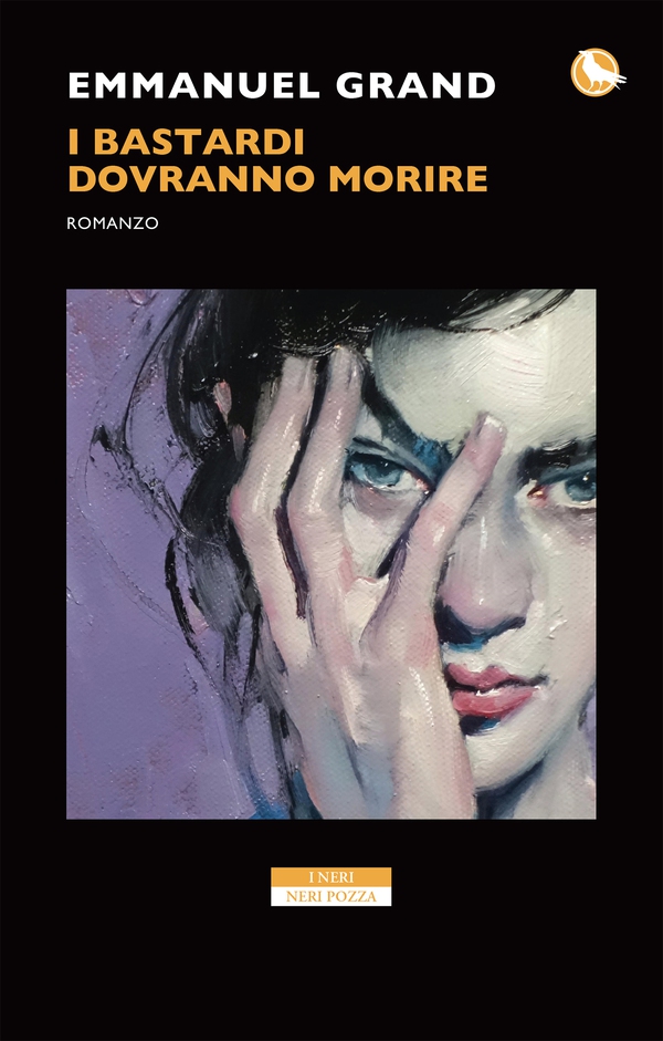 I bastardi dovranno morire - Librerie.coop I bastardi dovranno morire - Librerie.coop