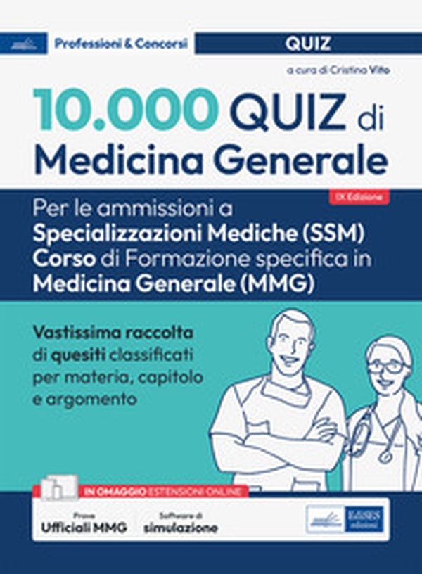 10.000 quiz di medicina generale per spec. mediche - Librerie.coop 10.000 quiz di medicina generale per spec. mediche - Librerie.coop