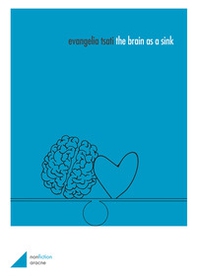 The brain as a sink - Librerie.coop The brain as a sink - Librerie.coop