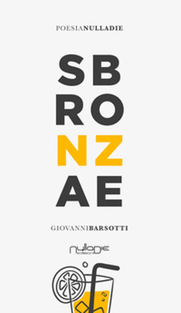 Sbronzae - Librerie.coop Sbronzae - Librerie.coop