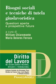 Bisogni sociali e tecniche di tutela giuslavoristica - Librerie.coop Bisogni sociali e tecniche di tutela giuslavoristica - Librerie.coop