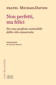 Non perfetti, ma felici - Librerie.coop Non perfetti, ma felici - Librerie.coop