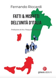 Fatti & Misfatti dell'Unità d'Italia - Librerie.coop