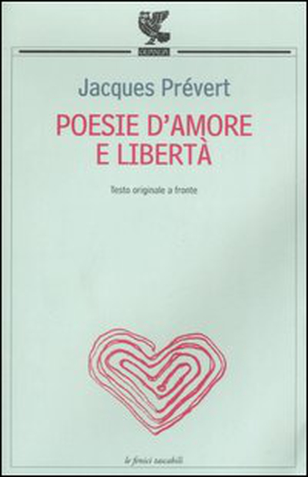 Poesie d'amore e libertà. Testo francese a fronte - Librerie.coop Poesie d'amore e libertà. Testo francese a fronte - Librerie.coop