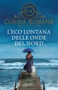 L'eco lontana delle onde del Nord - Librerie.coop L'eco lontana delle onde del Nord - Librerie.coop