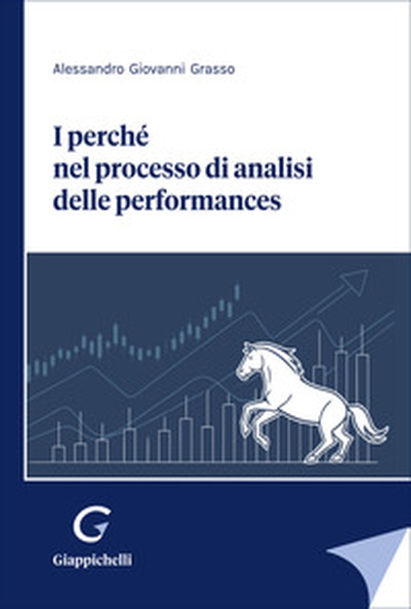 I perchè del processo di analisi delle perfomances - Librerie.coop