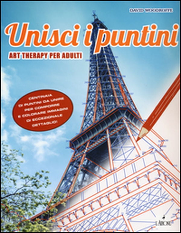 Unisci i puntini. Art therapy per adulti - Librerie.coop Unisci i puntini. Art therapy per adulti - Librerie.coop