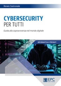 Cybersecurity per tutti - Librerie.coop