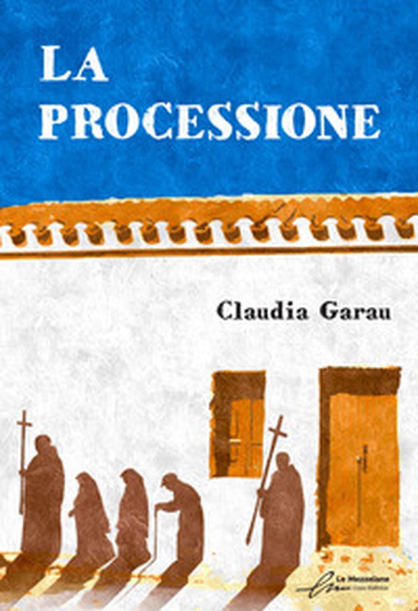 La processione - Librerie.coop La processione - Librerie.coop