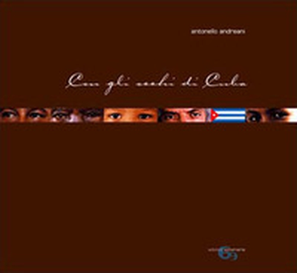 Con gli occhi di Cuba - Librerie.coop Con gli occhi di Cuba - Librerie.coop