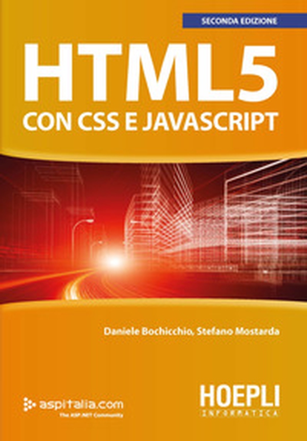 HTML 5 con CSS e Javascript - Librerie.coop HTML 5 con CSS e Javascript - Librerie.coop