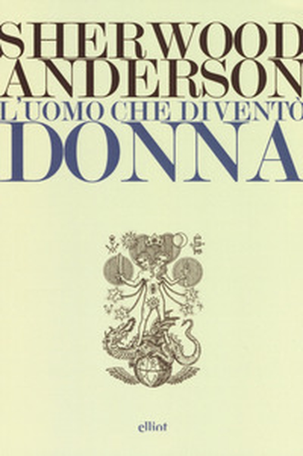 L'uomo che diventò donna - Librerie.coop L'uomo che diventò donna - Librerie.coop