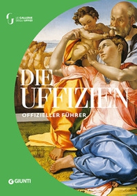 Uffizi. Guida ufficiale. Ediz. tedesca - Librerie.coop