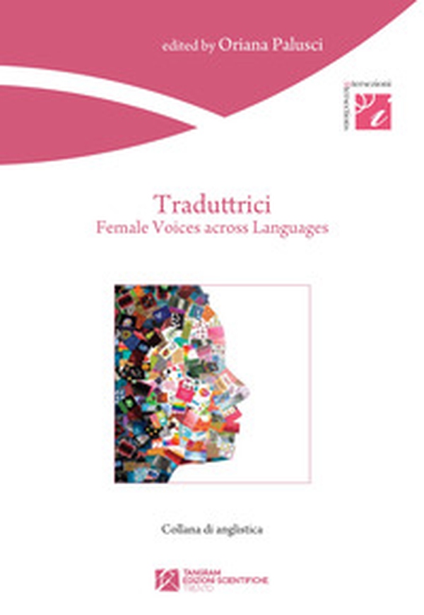 Traduttrici. Female voices across languages - Librerie.coop