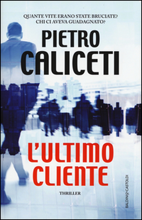 L'ultimo cliente - Librerie.coop L'ultimo cliente - Librerie.coop