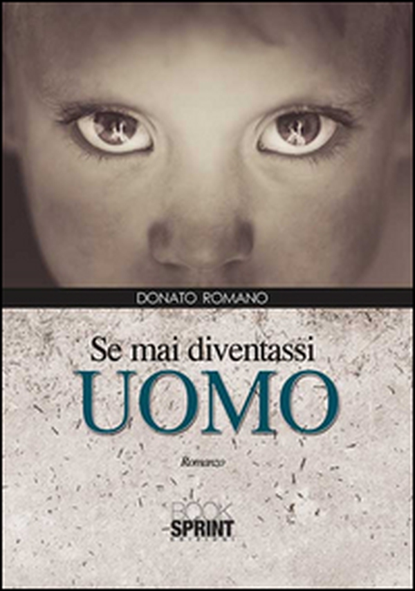 Se mai diventassi uomo - Librerie.coop Se mai diventassi uomo - Librerie.coop