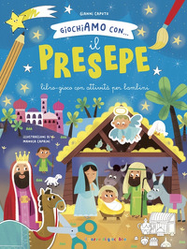 Giochiamo con... Il presepe - Librerie.coop Giochiamo con... Il presepe - Librerie.coop