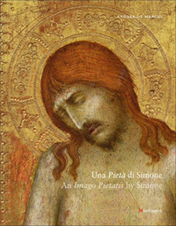 Una Pietà di Simone-An Imago Pietatis by Simone - Librerie.coop Una Pietà di Simone-An Imago Pietatis by Simone - Librerie.coop