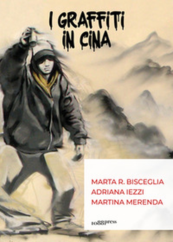 I graffiti in Cina - Librerie.coop I graffiti in Cina - Librerie.coop