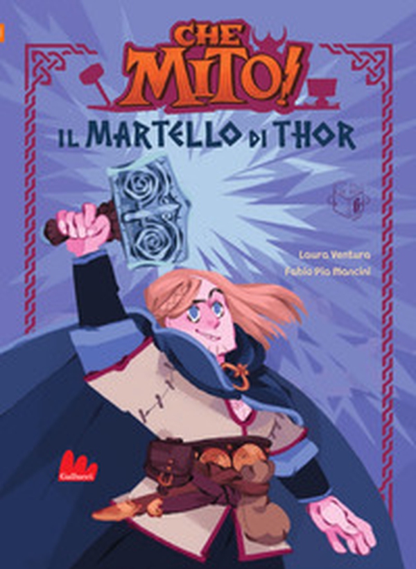 Il martello di Thor. Che mito! - Librerie.coop Il martello di Thor. Che mito! - Librerie.coop