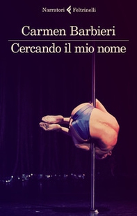 Cercando il mio nome - Librerie.coop Cercando il mio nome - Librerie.coop