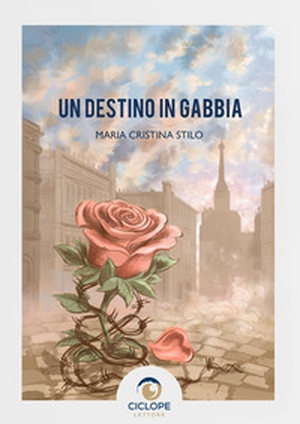 Un destino in gabbia - Librerie.coop