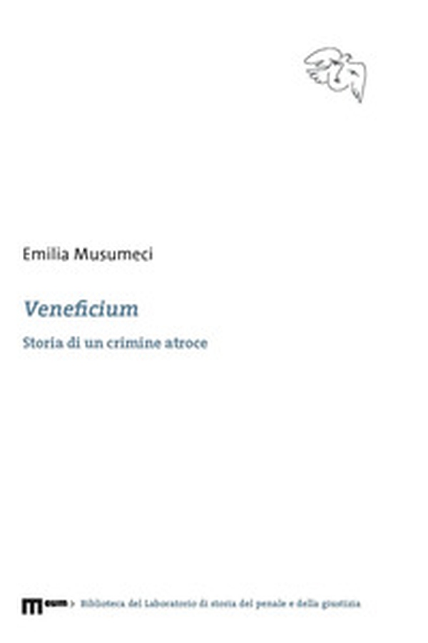 Veneficium. Storia di un crimine atroce - Librerie.coop Veneficium. Storia di un crimine atroce - Librerie.coop