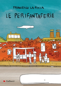 Le perifantaferìe - Librerie.coop Le perifantaferìe - Librerie.coop