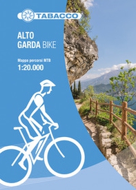 Alto Garda bike. Mappa percorsi MTB 1:20.000. Antistrappo, impermeabile, fotodegradabile. Ediz. italiana, inglese, francese e tedesca - Librerie.coop