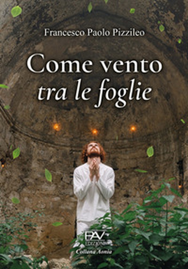Come vento tra le foglie - Librerie.coop Come vento tra le foglie - Librerie.coop