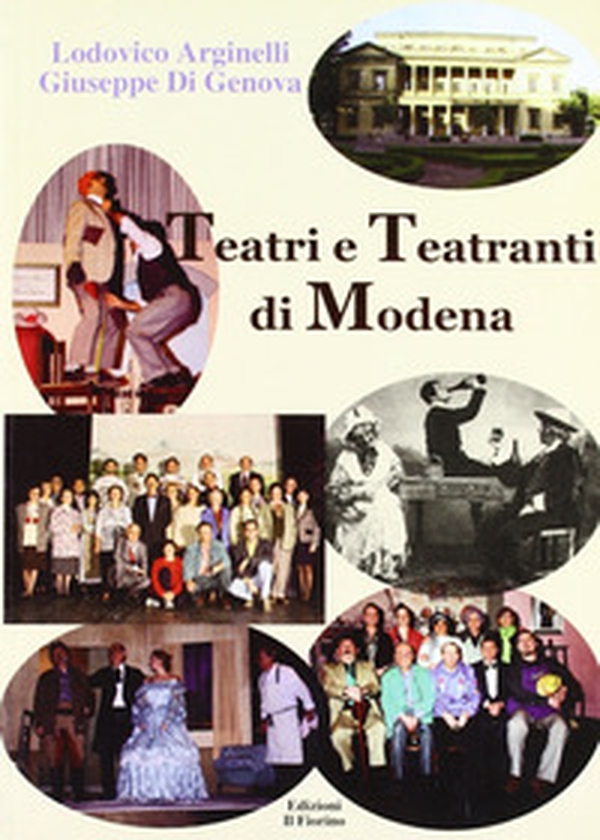 Teatri e teatranti di Modena - Librerie.coop Teatri e teatranti di Modena - Librerie.coop