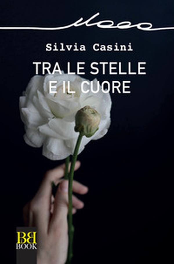 Tra le stelle e il cuore - Librerie.coop Tra le stelle e il cuore - Librerie.coop