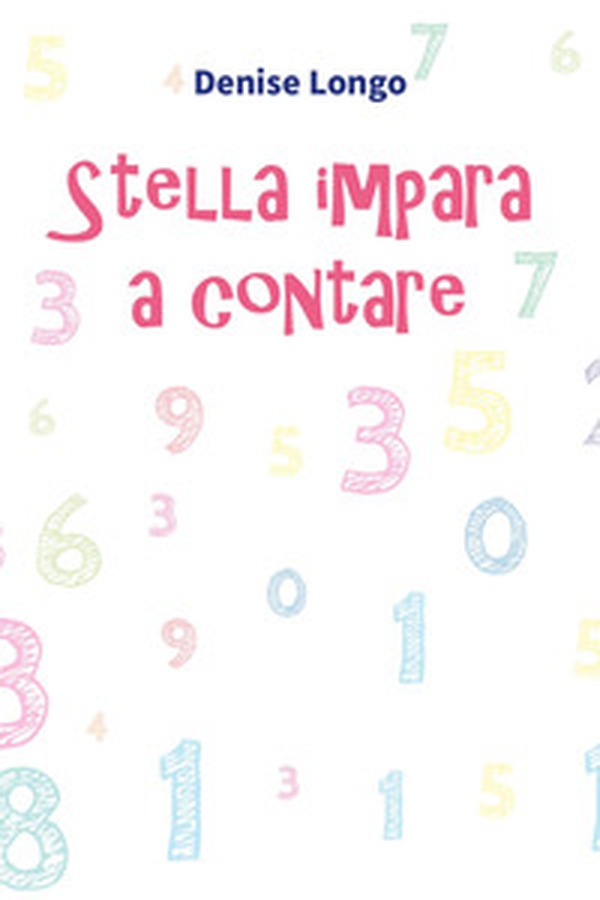 Stella impara a contare - Librerie.coop Stella impara a contare - Librerie.coop