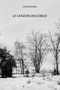 Le canzoni dell'oblio - Librerie.coop Le canzoni dell'oblio - Librerie.coop