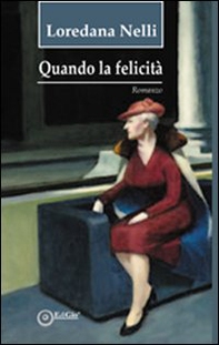 Quando la felicità - Librerie.coop