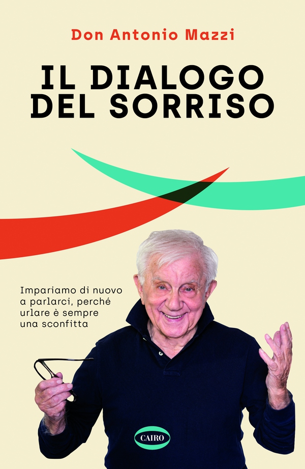 Il dialogo del sorriso - Librerie.coop Il dialogo del sorriso - Librerie.coop