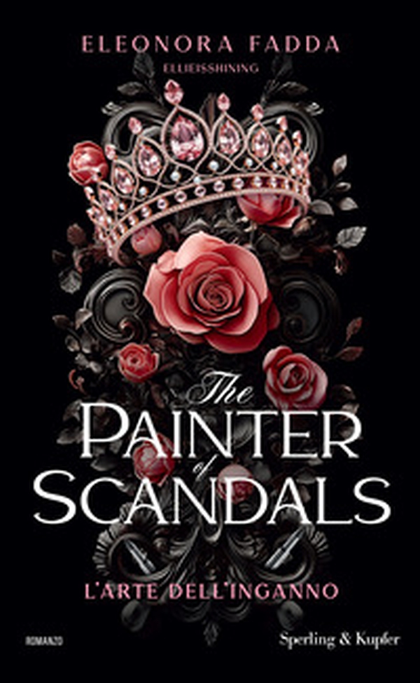 The painter of scandals. L'arte dell'inganno - Librerie.coop The painter of scandals. L'arte dell'inganno - Librerie.coop