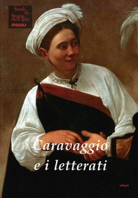 Caravaggio e i letterati - Librerie.coop