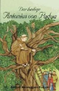 Der Heilige Antonius von Padua - Librerie.coop