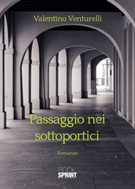 Passaggio nei sottoportici - Librerie.coop