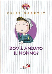 Dov'è andato il nonno? - Librerie.coop