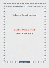 L'umano e le sfide della tecnica - Librerie.coop