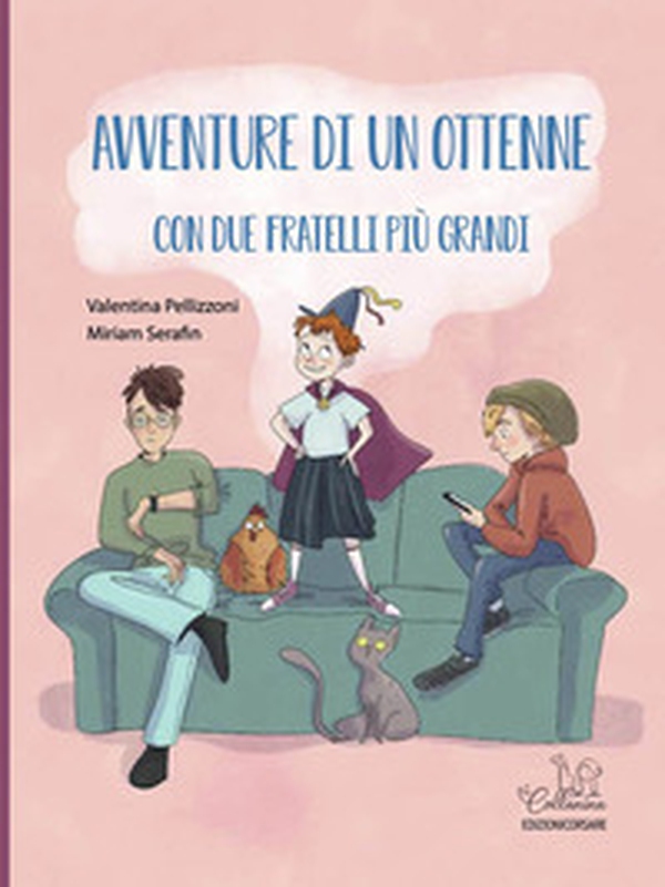 Avventure di un ottenne con due fratelli più grandi - Librerie.coop Avventure di un ottenne con due fratelli più grandi - Librerie.coop