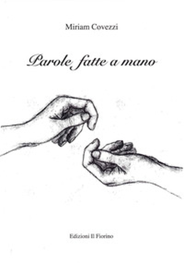 Parole fatte a mano - Librerie.coop Parole fatte a mano - Librerie.coop