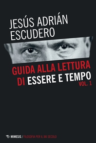 Guida alla lettura di Essere e tempo - Vol. 1 - Librerie.coop