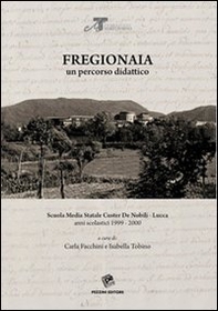 Fregionaia. Un percorso didattico - Librerie.coop
